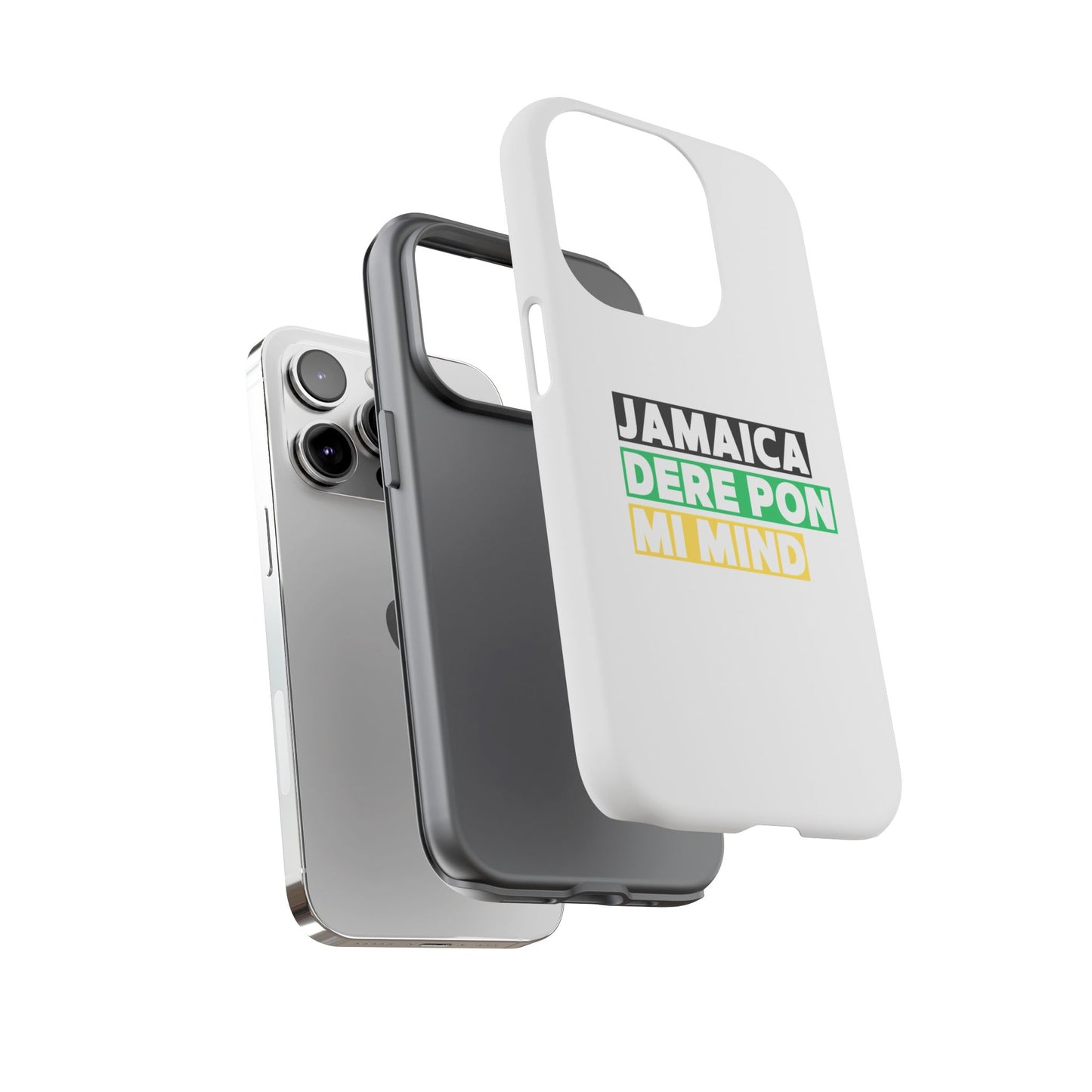Jamaica Dere Pon Mi Mind Tough Phone Case — Jamaican Pride Protective Cover