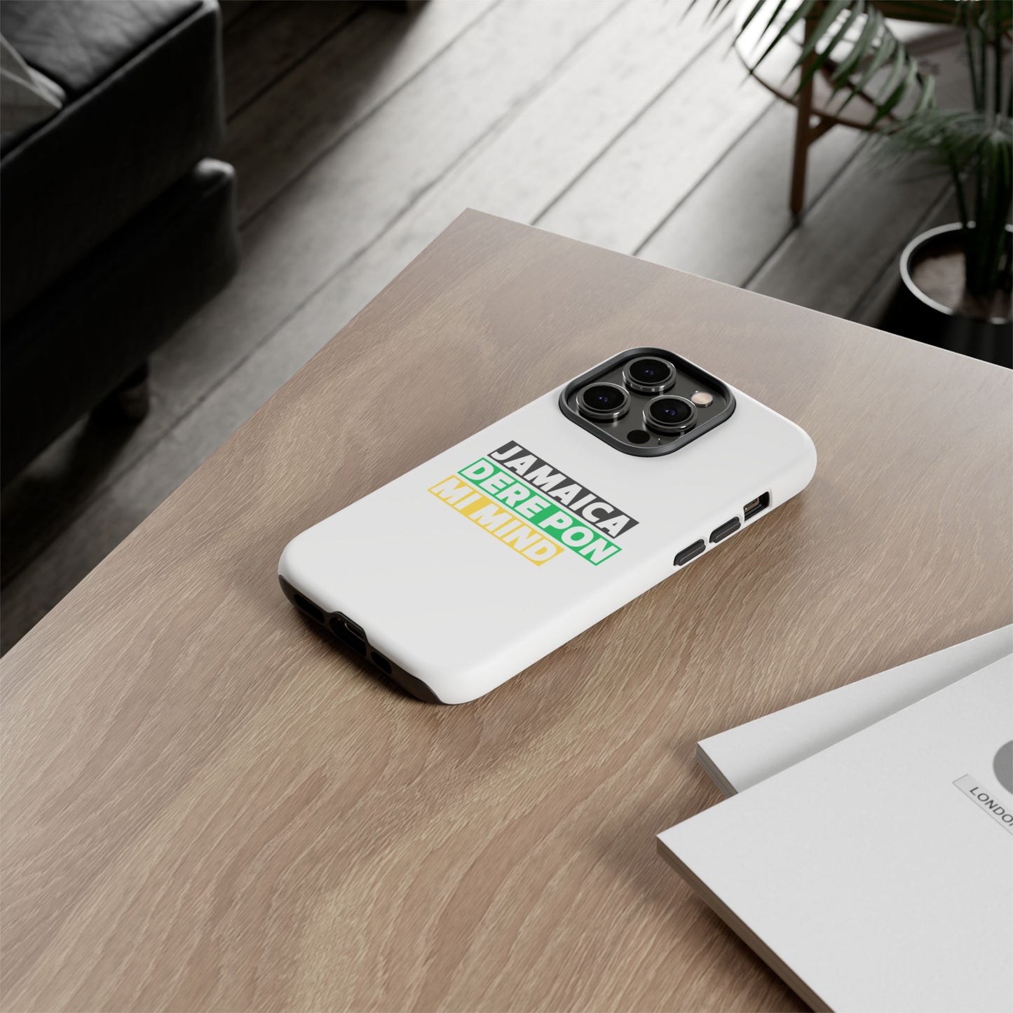 Jamaica Dere Pon Mi Mind Tough Phone Case — Jamaican Pride Protective Cover