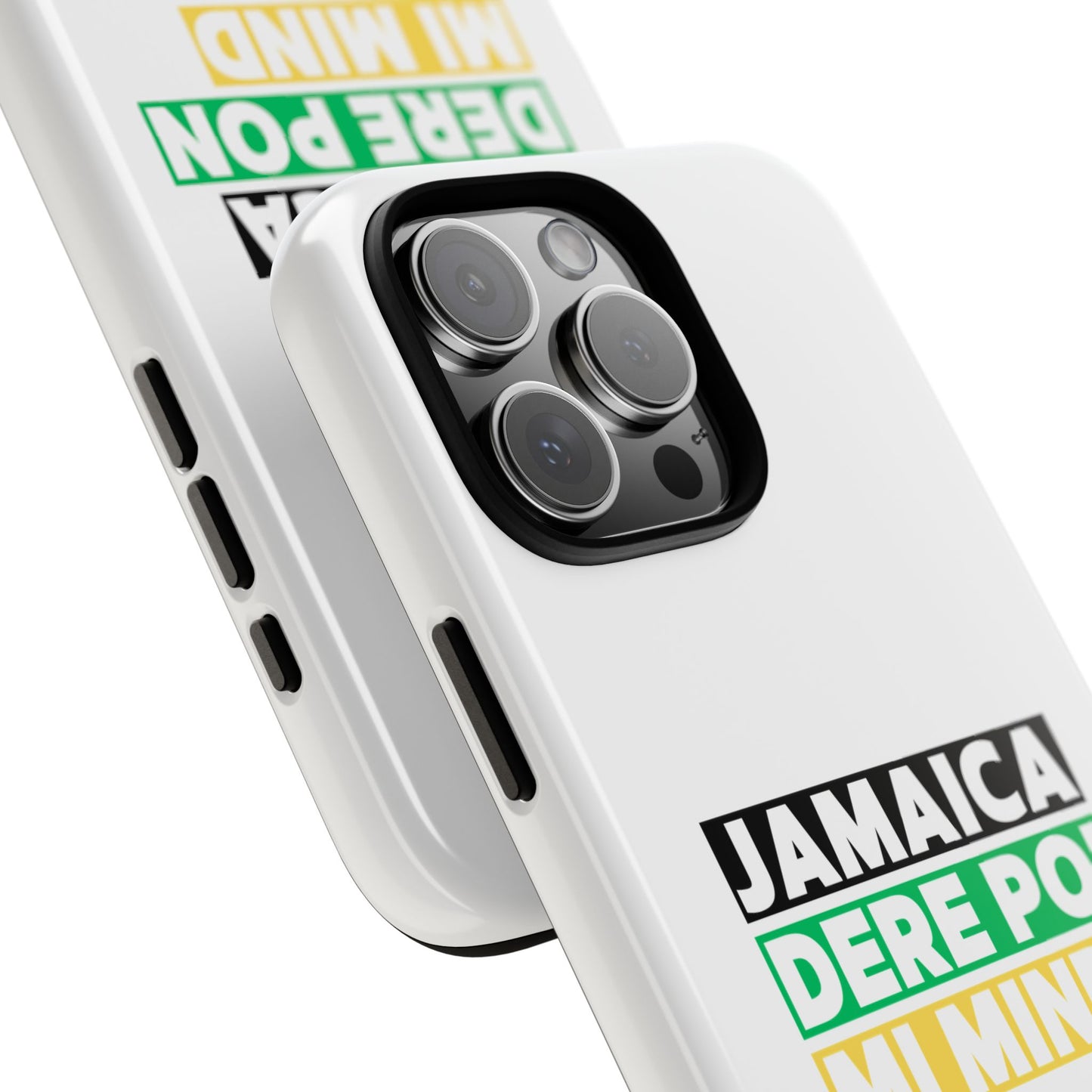 Jamaica Dere Pon Mi Mind Tough Phone Case — Jamaican Pride Protective Cover