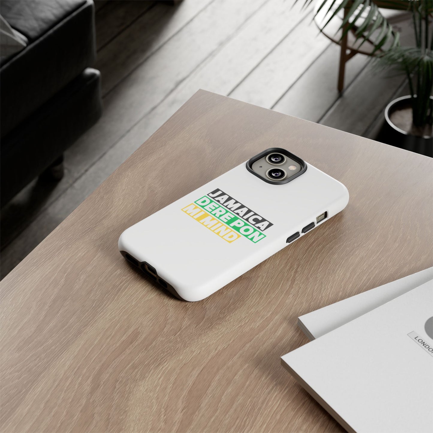 Jamaica Dere Pon Mi Mind Tough Phone Case — Jamaican Pride Protective Cover
