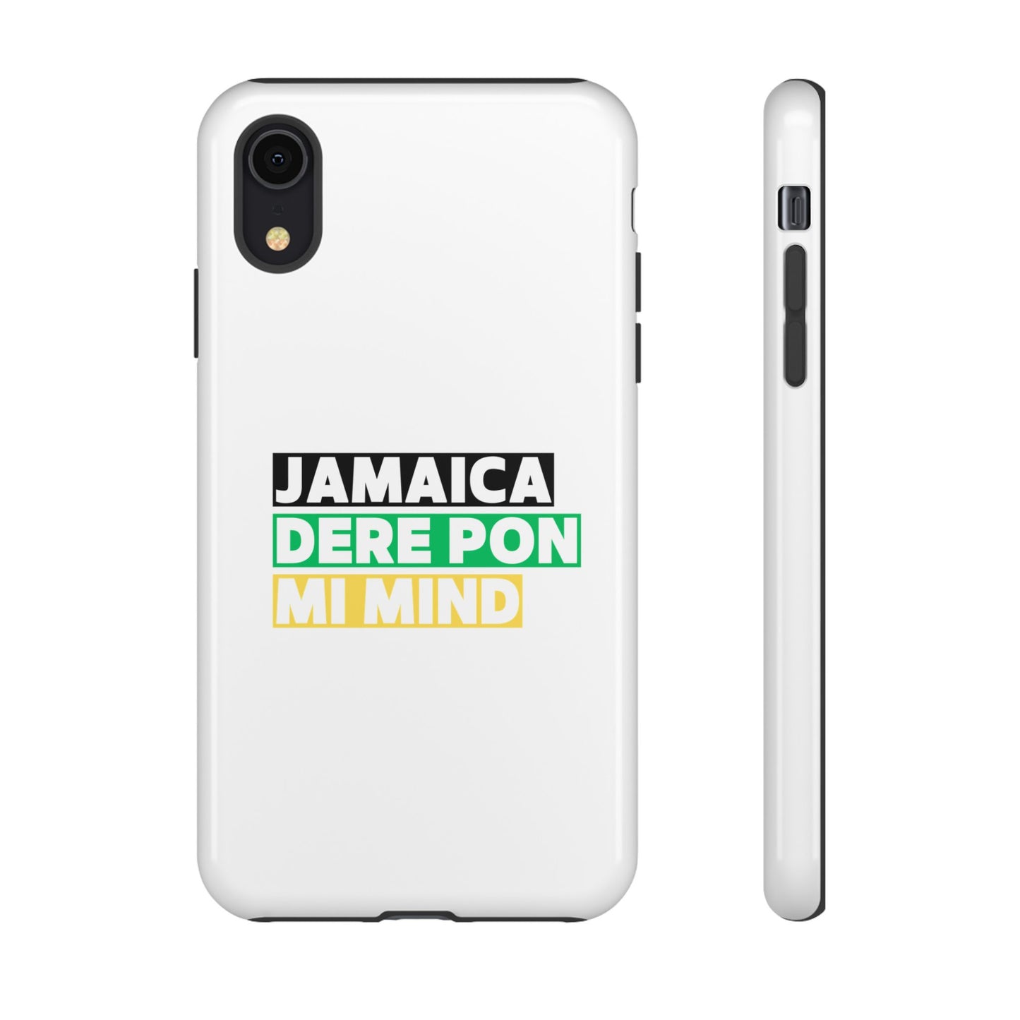 Jamaica Dere Pon Mi Mind Tough Phone Case — Jamaican Pride Protective Cover
