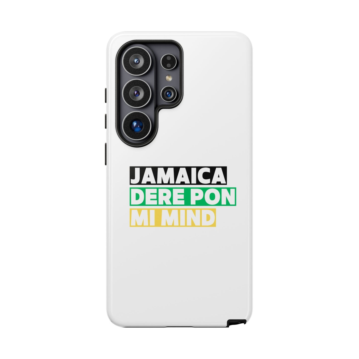 Jamaica Dere Pon Mi Mind Tough Phone Case — Jamaican Pride Protective Cover