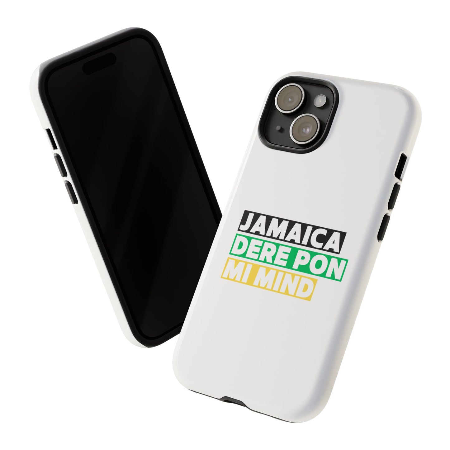 Jamaica Dere Pon Mi Mind Tough Phone Case — Jamaican Pride Protective Cover
